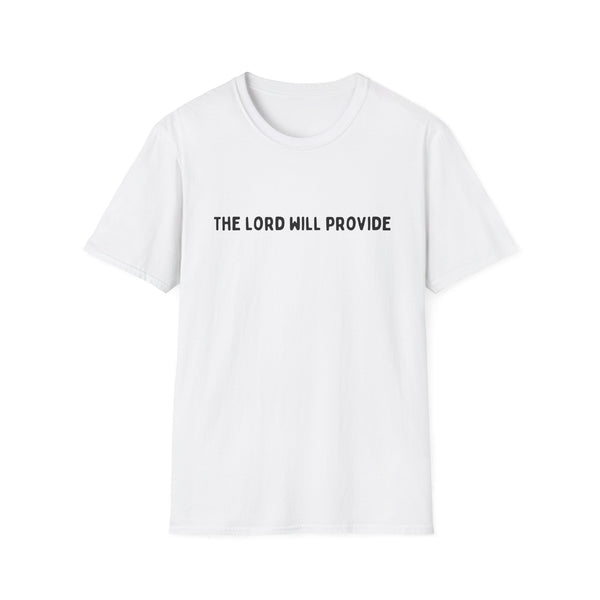 The Lord Will Provide - Softstyle T-Shirt