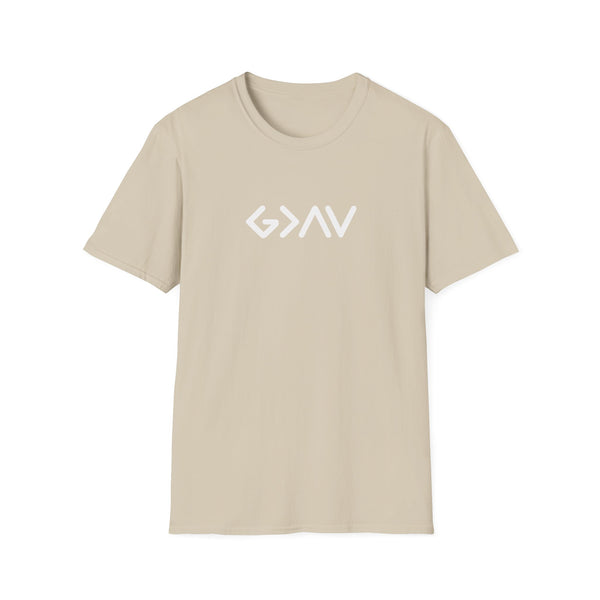God is greater than the highs and lows - T-Shirt