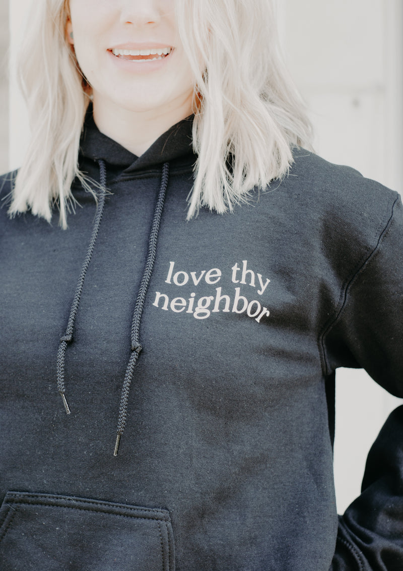 Love Thy Neighbor Premium Hoodie - Black - Christian Apparel and Accessories - Ascend Wood Products