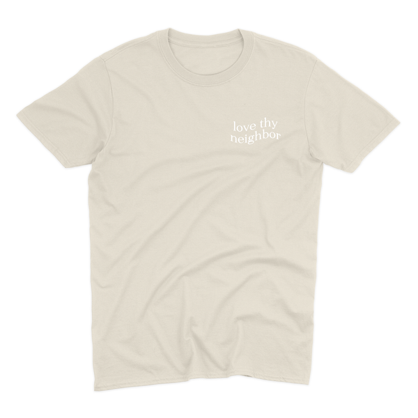 Love Thy Neighbor Premium T-Shirt - Sand - Christian Bracelets and Apparel - In His Name Company Products
